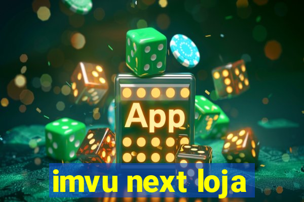 imvu next loja